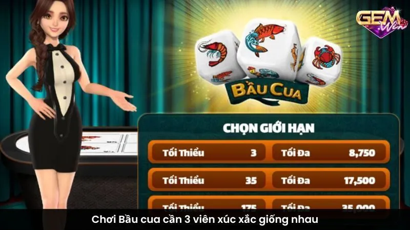 Chơi Bầu cua cần 3 viên xúc xắc giống nhau