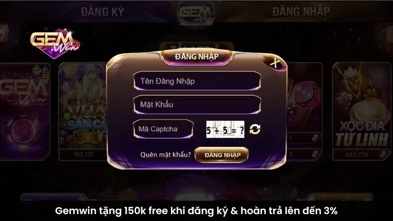 Gemwin tặng 150k free khi đăng ký & hoàn trả lên đến 3%