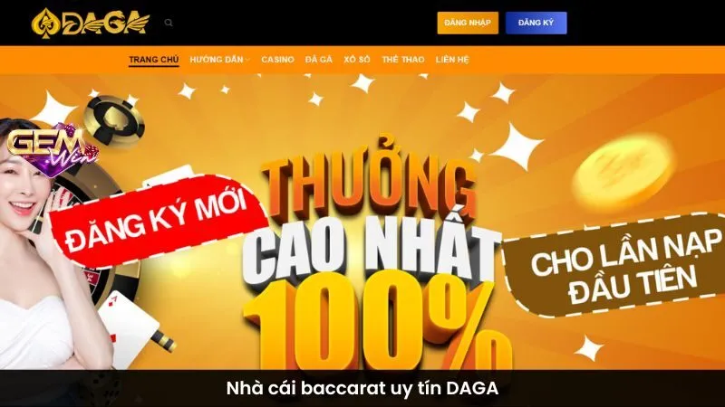 Nhà cái baccarat uy tín DAGA