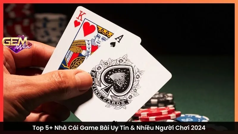 Nhà cái game bài uy tín