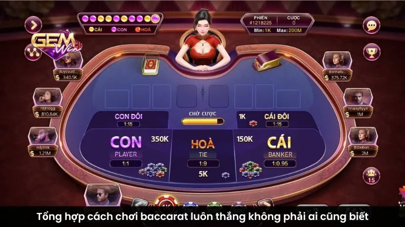 Tổng hợp cách chơi baccarat luôn thắng không phải ai cũng biết